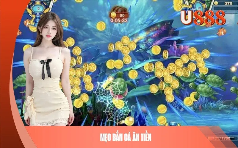 Mẹo Bắn Cá Ăn Tiền